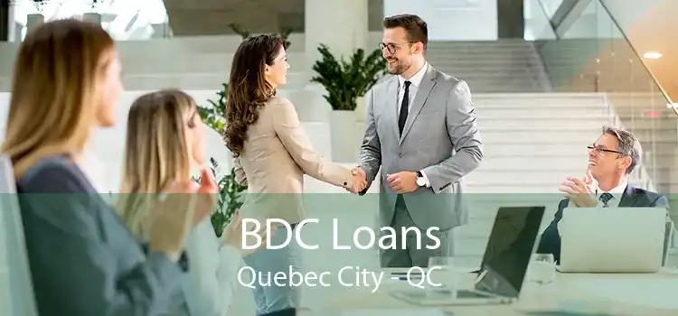 BDC Loans Quebec City - QC